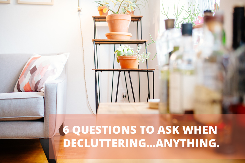 Decluttering tips when you are stuck