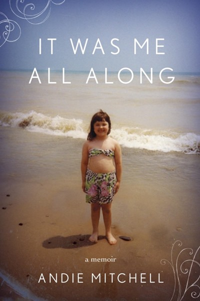 Book Review - It Was Me All Along